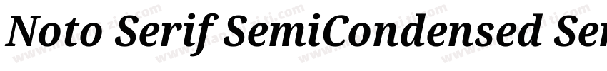 Noto Serif SemiCondensed SemiBold字体转换